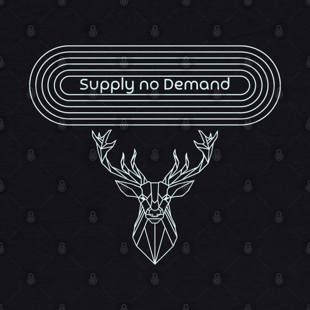 supply no demand - deer geomettric by lord cobra